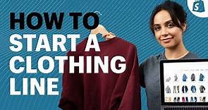 How to Start a Clothing Line From Scratch | A Step-by-Step Guide