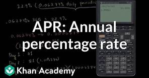 Annual Percentage Rate (APR) and effective APR | Finance & Capital Markets | Khan Academy