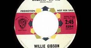 Willie Gibson - Cheatin' On Me