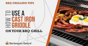 How to Use a Cast Iron Griddle on your BBQ Grill