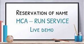 Name Reservation MCA - RUN (Reserve Unique Name)