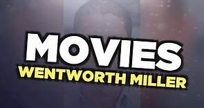Best Wentworth Miller movies