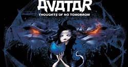 Avatar - Thoughts Of No Tomorrow