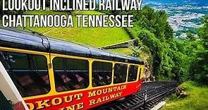 Lookout Mountain Incline Railway Steepest Passenger Railway In The World Chattooga Tennessee