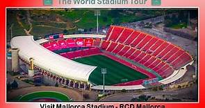 Estadio Mallorca Son Moix - RCD Mallorca - The World Stadium Tour