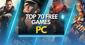 Top 70 Best Free PC Games of All Time You need To Play