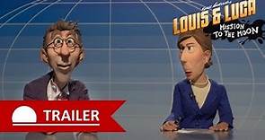 LOUIS & LUCA - MISSION TO THE MOON - Trailer
