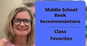 My Middle School Book Recommendations | Class Favorites
