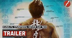 Kung Fu Stuntmen: Never Say No! (2021) 龙虎武师 - Movie Trailer - Far East Films