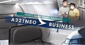 Cathay Pacific Airbus A321NEO | “Cocoon-like” Regional Business Class? | CX751 Hong Kong to Bangkok