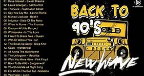 90's Playlist New Wave Music From The 1990' - Top 500 Greatest New Wave Songs