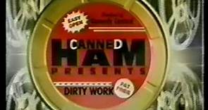 Comedy Central Canned Ham Presents Dirty Work