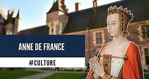 Anne de France ⚜ dite Anne de Beaujeu