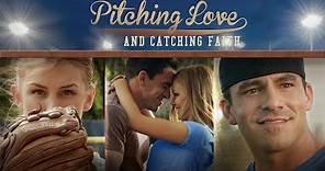 Pitching Love and Catching Faith (2015) | Trailer | Courtney Beavers | Derek Boone | Shawn Carter