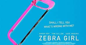 ZEBRA GIRL Official Trailer (2021) Tom Cullen