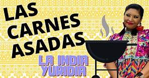 LA CARNE ASADA (RESUBIDA/REUPLOAD) -- La india Yuridia #Comedia