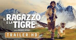 Il Ragazzo e la Tigre | Trailer Ufficiale HD | Dal 14 Ottobre al Cinema