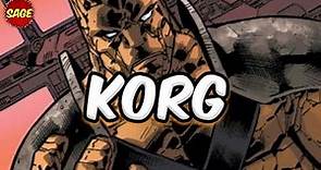 Who is Marvel's Korg? "Stone Cold" member of the Warbound.