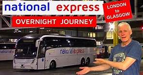 National Express: a big surprise on the overnight coach from London Victoria to Glasgow!
