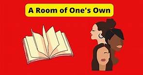 A room of ones own summary and analysis | A room of ones own
