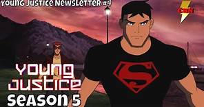 Young Justice Season 5 Newsletter #4 A NEW HOPE from SUPERBOY! Young Justice Update