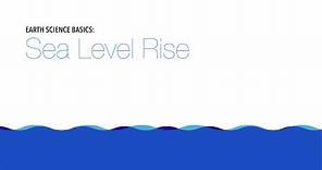 Earth Science Basics: Sea Level Rise