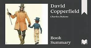 David Copperfield | Charles Dickens | Book Summary