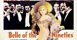 Belle of the Nineties 1934 ‧ Comedy/Drama ‧ 1h 15m Mae West Welcome to the movies and television