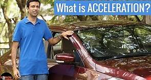 What is Acceleration?
