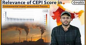 Relevance of CEPI Score in Environmental Clearance Process| EIA/CTE/CTO| Corpbiz