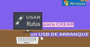 Usar el programa Rufus para crear un USB de arranque