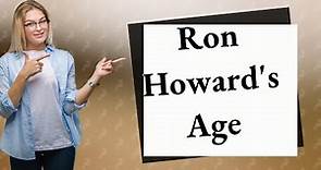 How old was Ron Howard during Happy Days?