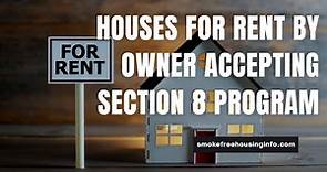 Houses For Rent by Owner Accepting Section 8 Program 2023