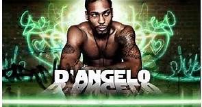 D'Angelo - YODA The Monarch Of Neo-Soul