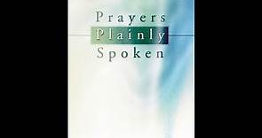 "Prayers Plainly Spoken" By Stanley Hauerwas