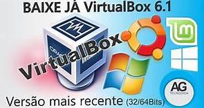 Como baixar e Instalar VirtualBox 6.1 (32Bits e 64Bits)