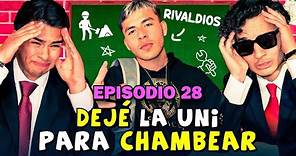 Momentos vergonzosos #2 | Dejé la UNI para CHAMBEAR ft @Rivald10s | Clase Libre | E28