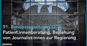 Bundestag LIVE: 91. Sitzung des Bundestages