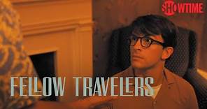 Fellow Travelers Episode 2 Promo | SHOWTIME