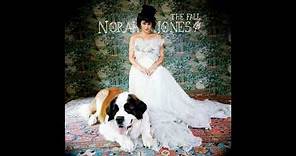 Norah Jones - The Fall ( Full Album)