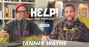 H37P! The Podcast Ep. 4 | With Tanner Wayne