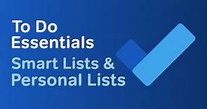Microsoft To Do | Smart Lists and Personal Lists