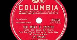 1946 HITS ARCHIVE: You Won’t Be Satisfied (hit 78 version) - Les Brown (Doris Day, vocal)