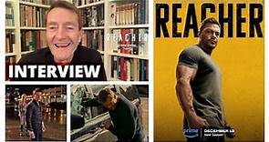 Author Lee Child about perfect casting of Alan Ritchson as REACHER | INTERVIEW