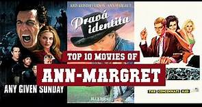 Ann-Margret Top 10 Movies | Best 10 Movie of Ann-Margret