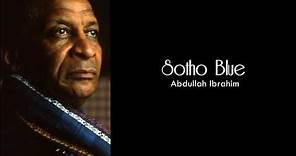 Sotho Blue - Abdullah Ibrahim