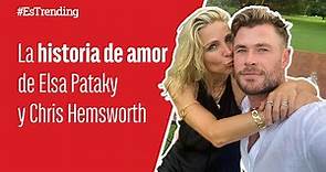 La romántica historia de amor de Elsa Pataky y Chris Hemsworth