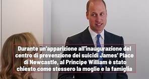 Gli Aggiornamenti Del Principe William Su Kate Middleton E I Figli