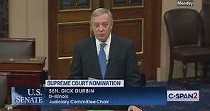 U.S. Senate-Senate Majority Whip Durbin on Supreme Court