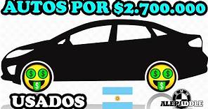 Los mejores AUTOS USADOS por $2.700.000 🤑 Mercado Libre ARGENTINA